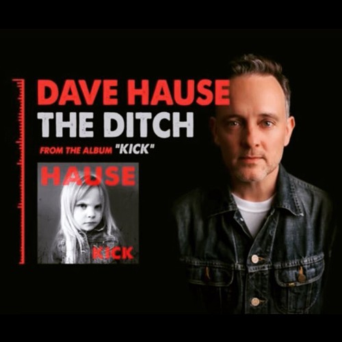 Dave Hause - The Ditch