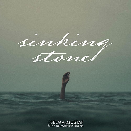 Selma & Gustaf - Sinking Sone