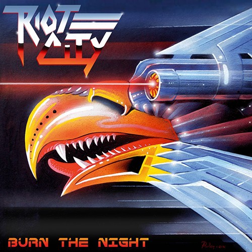 Riot City - Burn The Night